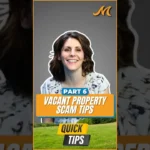 Vacant Property Scams: Spot Them Before It’s Too Late
