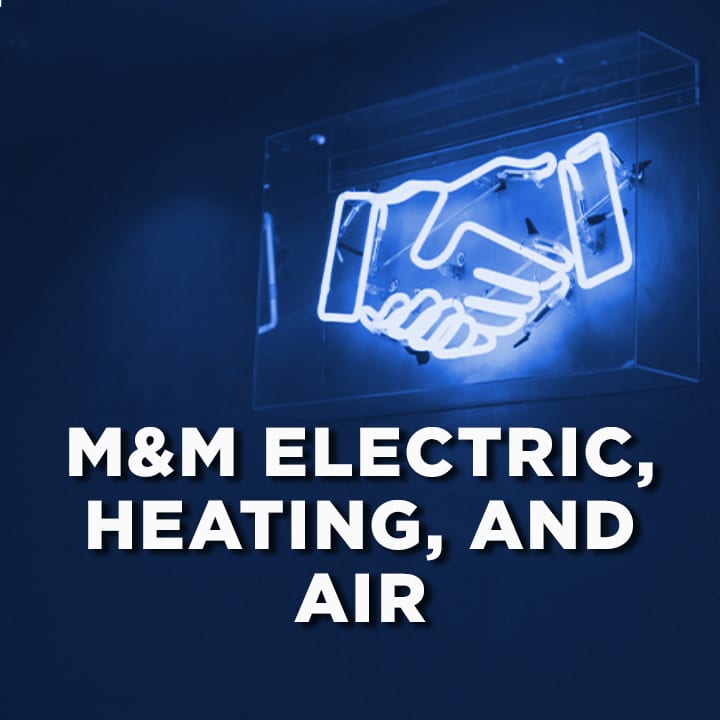 M&M Electric, Heating, and Air