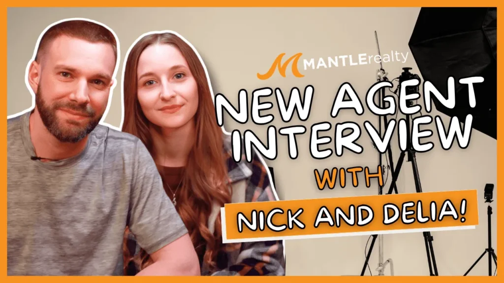 New Agent Interview Nick And Delia Dewey From Mantle Realty