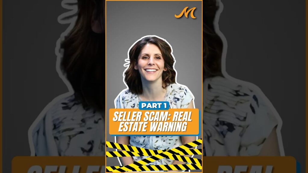 Real Estate Seller Impersonation Warning