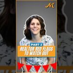 Smart Buyer Alert: Key Tips to Avoid Realtor Red Flags!