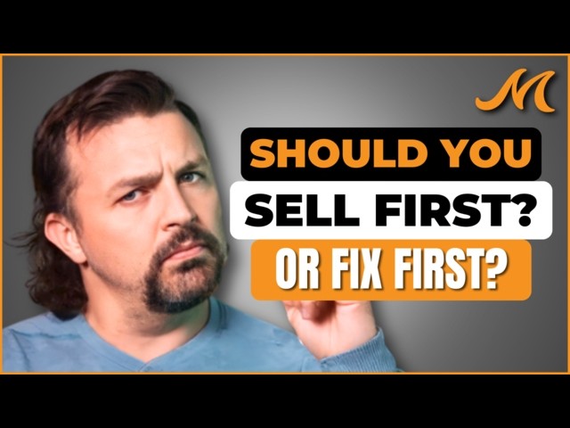 Should I Sell As Is or Fix It First