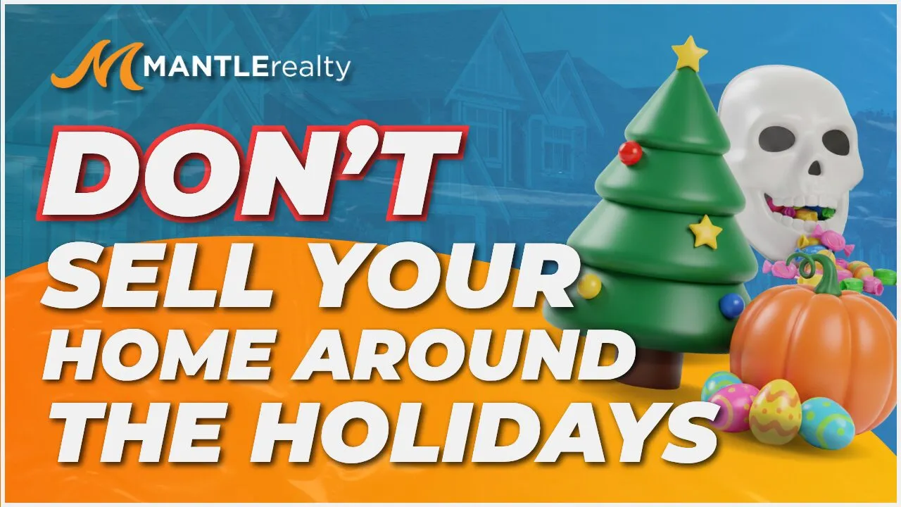 Shouldnt Sell Your Home During The Holidays