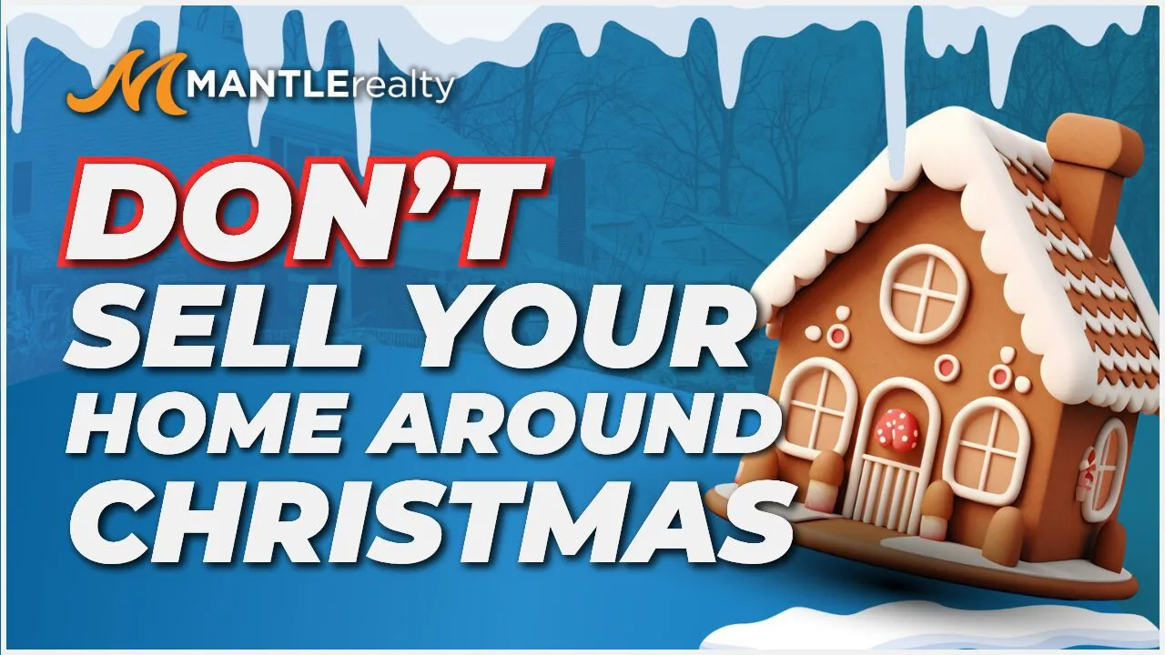 Shouldnt Sell Your Home At Christmas
