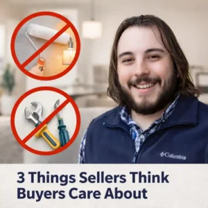 3 Things Sellers Think Buyers Care About
